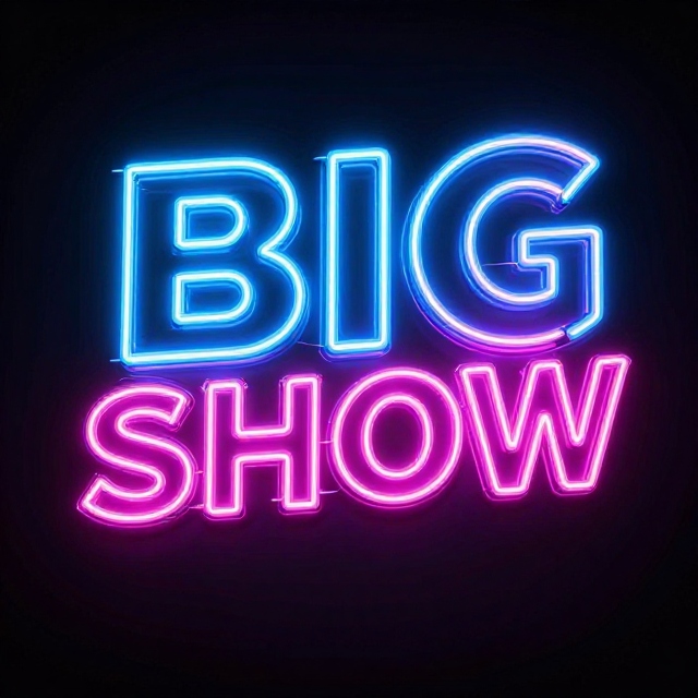 BigShow